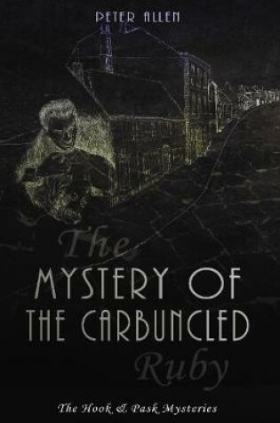 Cover of The Mystery of the Carbuncled Ruby