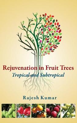 Book cover for Rejuvenation in Fruit Trees