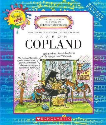 Book cover for Aaron Copland (Revised Edition) (Getting to Know the World's Greatest Composers)