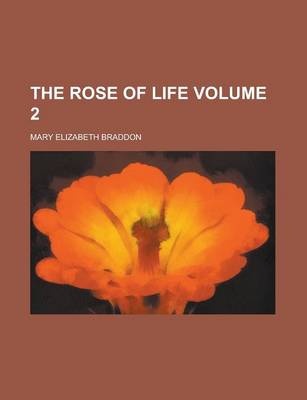 Book cover for The Rose of Life Volume 2