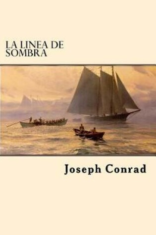 Cover of La Linea de Sombra (Spanish Edition)