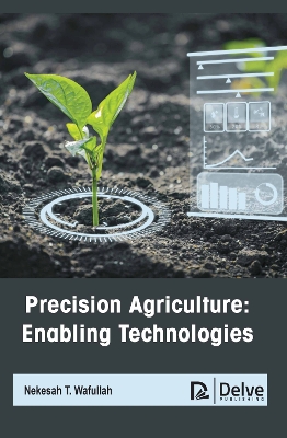 Book cover for Precision Agriculture: Enabling Technologies