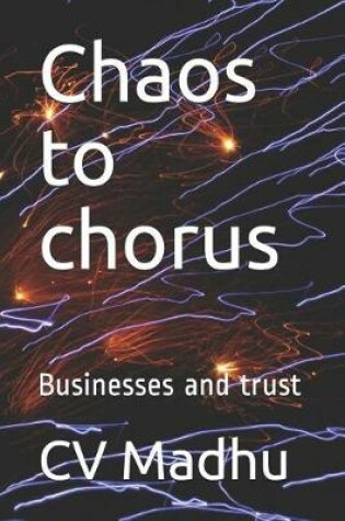 Cover of Chaos to Chorus