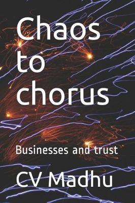 Book cover for Chaos to Chorus