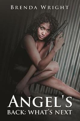 Book cover for Angel's Back: What's Next