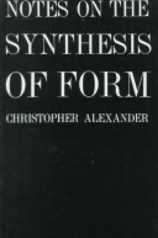 Cover of Notes on the Synthesis of Form