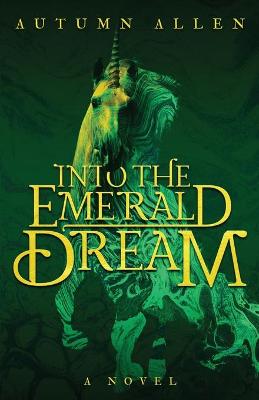 Book cover for Into the Emerald Dream