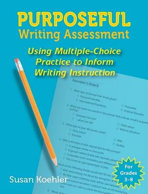 Book cover for Purposeful Writing Assessment