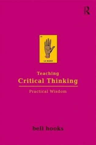 Cover of Teaching Critical Thinking: Practical Wisdom