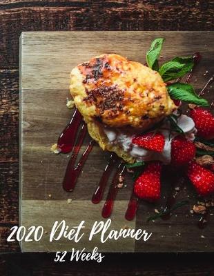 Book cover for 2020 Diet Planner 52 Weeks