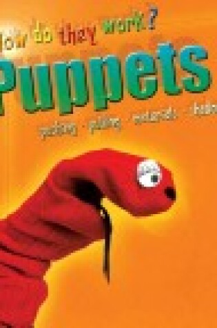 Cover of How Is a Puppet Made?