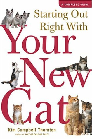 Cover of Starting Out Right with Your New Cat