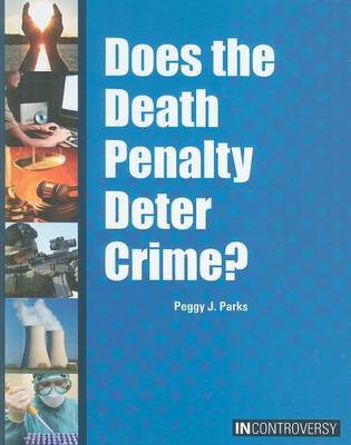 Book cover for Does the Death Penalty Deter Crime?