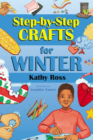 Cover of Step-by-Step Crafts for Winter