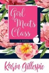 Book cover for Girl Meets Class