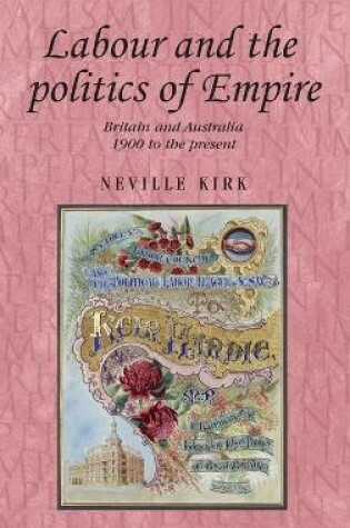 Cover of Labour and the Politics of Empire