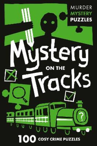 Cover of Mystery on the Tracks