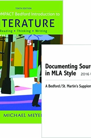 Cover of Compact Bedford Introduction to Literature 10e & Documenting Sources in MLA Style: 2016 Update