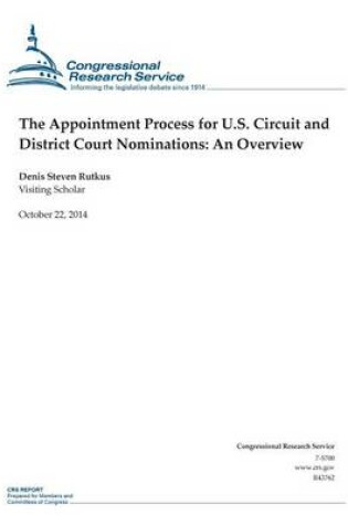 Cover of The Appointment Process for U.S. Circuit and District Court Nominations