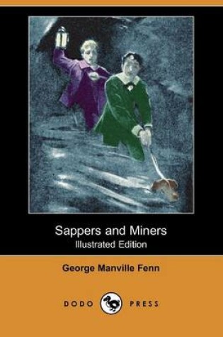 Cover of Sappers and Miners(Dodo Press)