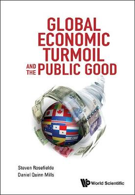 Book cover for Global Economic Turmoil And The Public Good