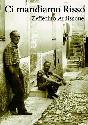 Cover of Ci mandiamo Risso!