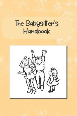 Book cover for The Babysitter's Handbook