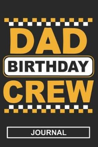 Cover of Dad Birthday Crew - Journal