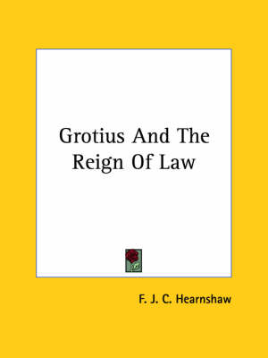 Book cover for Grotius and the Reign of Law