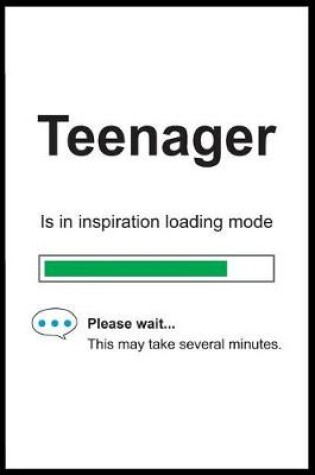 Cover of Teenager is in Inspiration Loading Mode