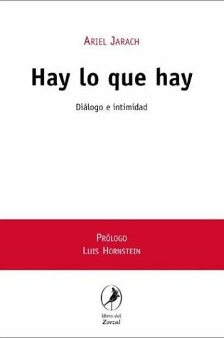 Cover of Hay Lo Que Hay Dialogo E Intimidad