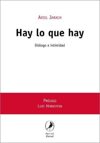 Cover of Hay Lo Que Hay Dialogo E Intimidad