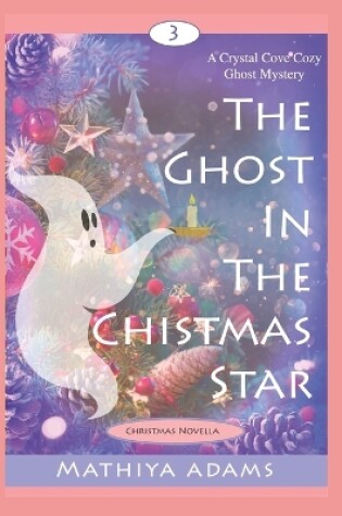 Cover of The Ghost in the Christmas Star