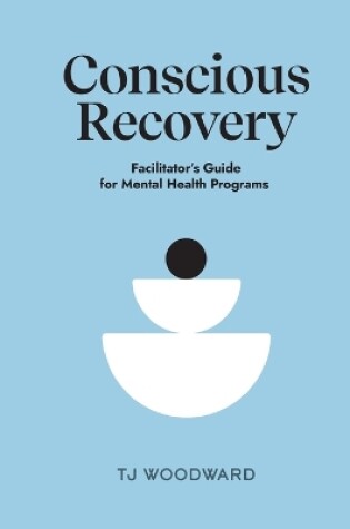 Cover of The Conscious Recovery Method