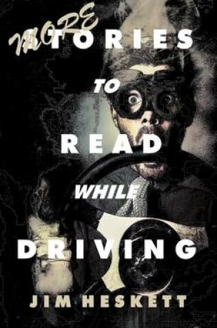 Cover of More Stories to Read While Driving