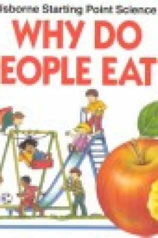 Cover of Why Do People Eat?