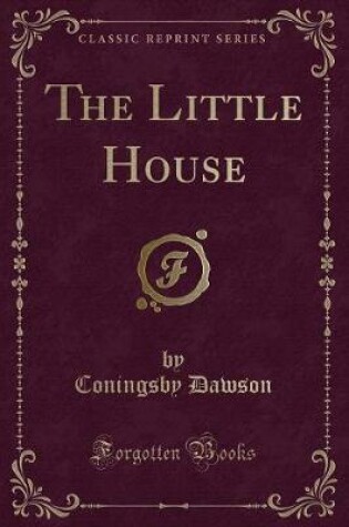 Cover of The Little House (Classic Reprint)