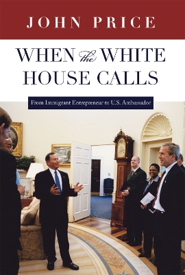 Book cover for When the White House Calls