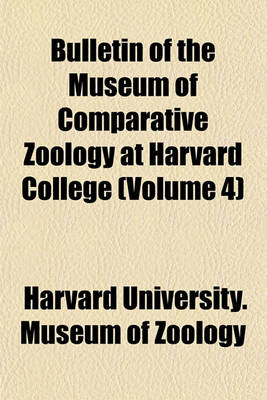 Book cover for Bulletin of the Museum of Comparative Zoology at Harvard College Volume 41