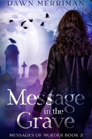 Cover of MESSAGE in the GRAVE