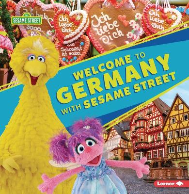 Book cover for Welcome to Germany with Sesame Street (R)