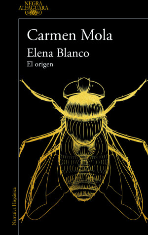 Book cover for Elena Blanco. El Origen / Elena Blanco. The Beginning