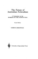 Book cover for The Future of Australian Federalism