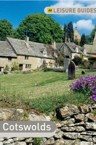 Cover of AA Leisure Guide Cotswolds