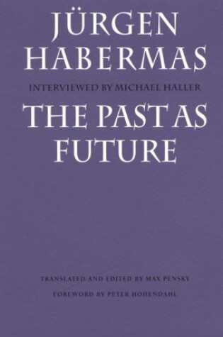 Cover of The Past as Future (Vergangenheit Als Zukunft)