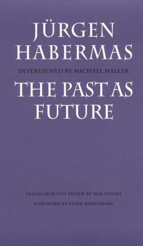 Book cover for The Past as Future (Vergangenheit Als Zukunft)