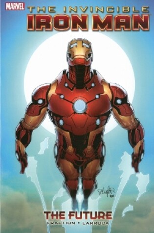 Cover of Invincible Iron Man Volume - 11: The Future