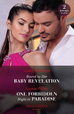 Book cover for Bound By Her Baby Revelation / One Forbidden Night In Paradise