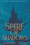 Book cover for Spire of Shadows