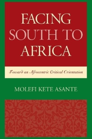 Cover of Facing South to Africa